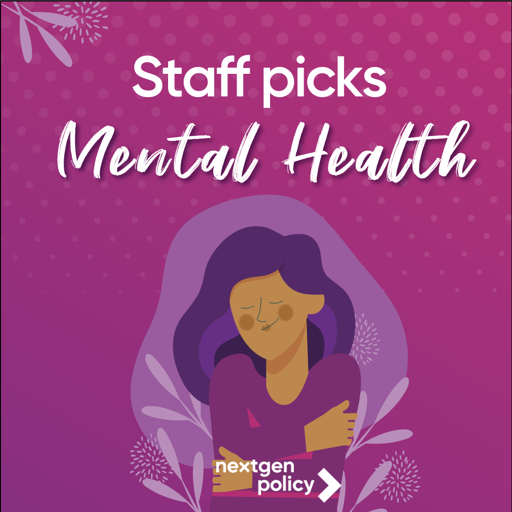 Staff Picks - Mental Health